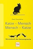 Tipps von der Katzenflüsterin Wie wir unsere Katze besser verstehen und
sie dazu bringen zu tun was wir wollen PDF Epub-Ebook